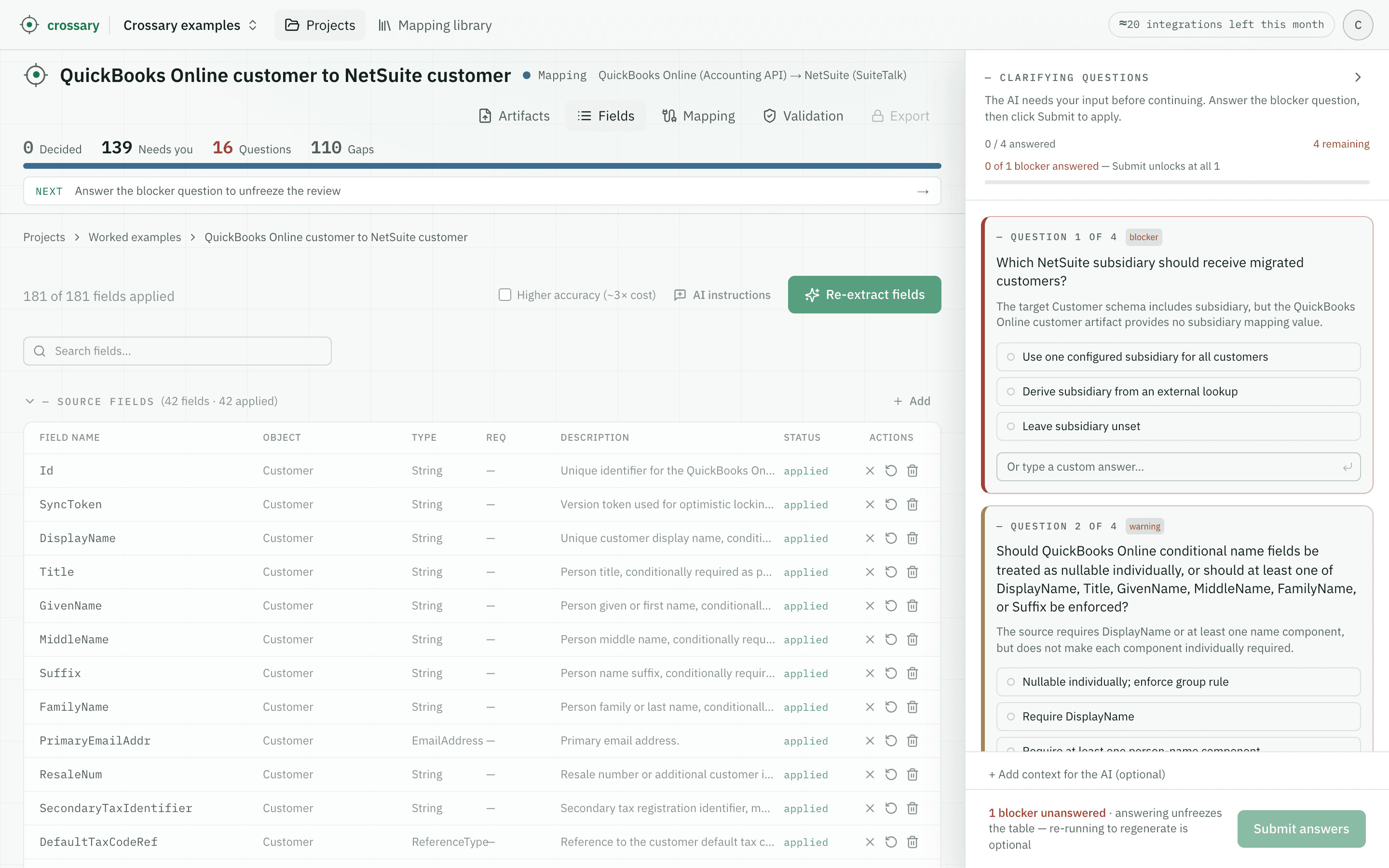 Crossary's Fields tab for this run: 181 of 181 extracted fields applied, the 42 QuickBooks Online source fields listed with object, type and description, and a clarifying-questions panel whose first blocker asks which NetSuite subsidiary should receive migrated customers.